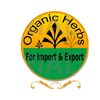 ORGANIC HERBS FOR IMPORT & EXPORT